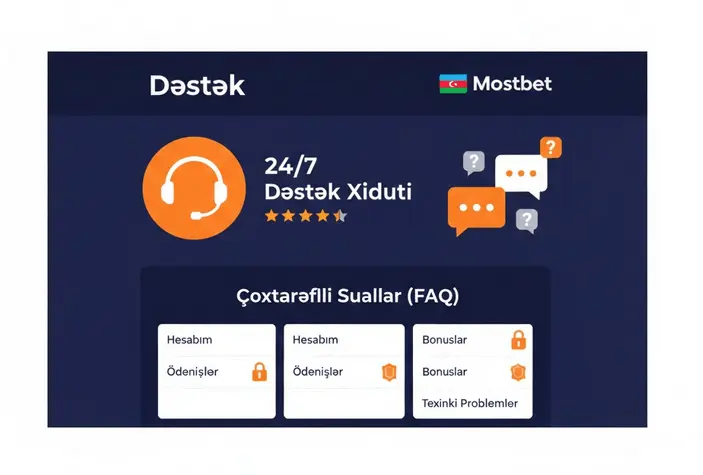 Mostbet dəstək xidməti - 24/7 müştəri dəstəyi Azərbaycan dilində
